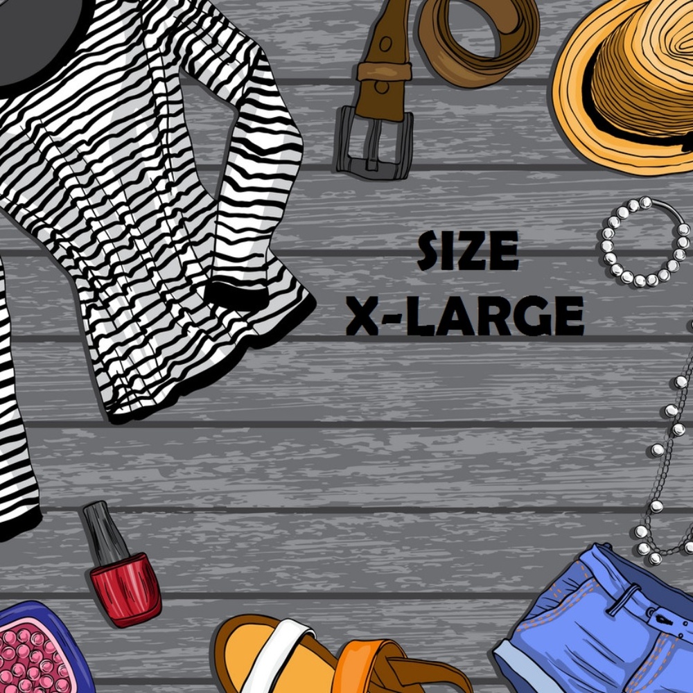 SIZE X LARGE